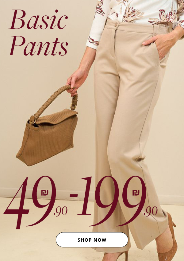 מכנסיים פרומו 49.9-199.9 ש"ח